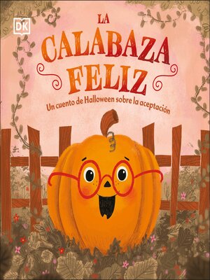 cover image of La calabaza feliz
